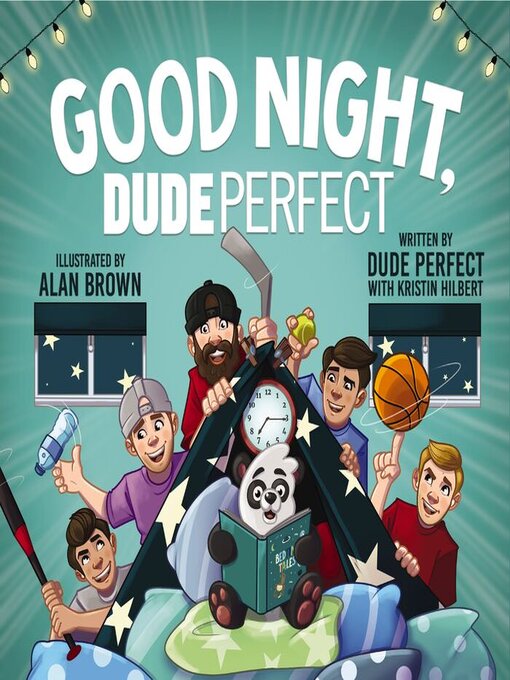 Title details for Good Night, Dude Perfect by Dude Perfect - Available